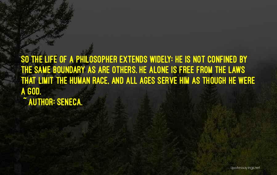 Life Laws Quotes By Seneca.