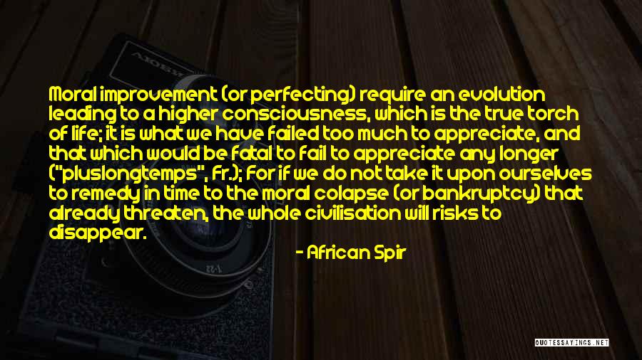 Life Leading Quotes By African Spir