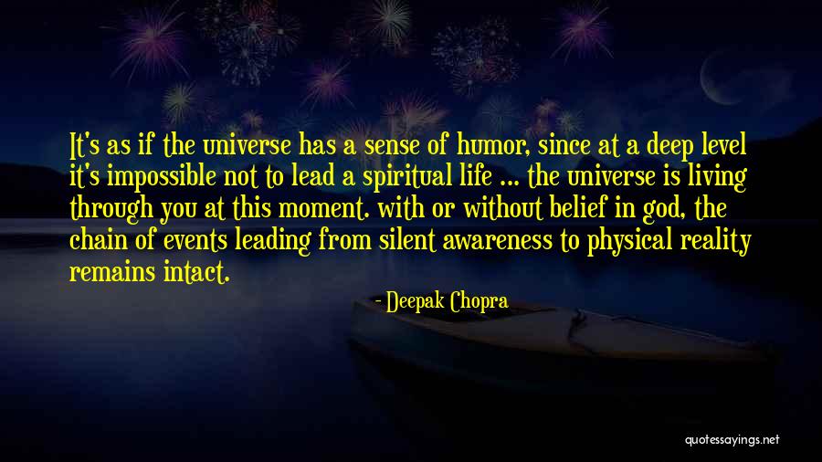 Life Leading Quotes By Deepak Chopra