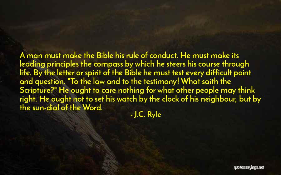 Life Leading Quotes By J.C. Ryle