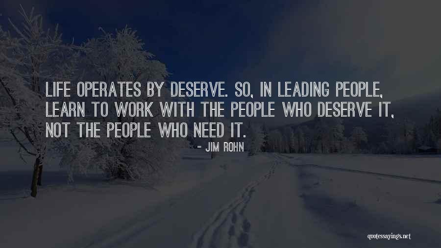 Life Leading Quotes By Jim Rohn