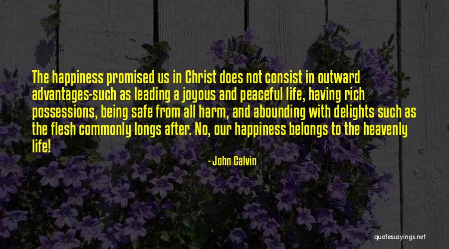 Life Leading Quotes By John Calvin Life Leading Quotes By John Calvin