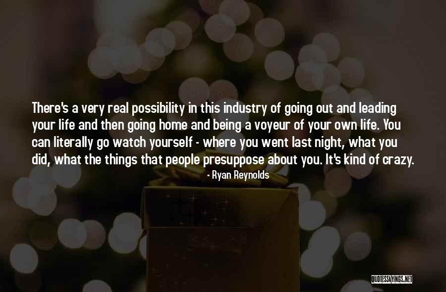 Life Leading Quotes By Ryan Reynolds Life Leading Quotes By Ryan Reynolds