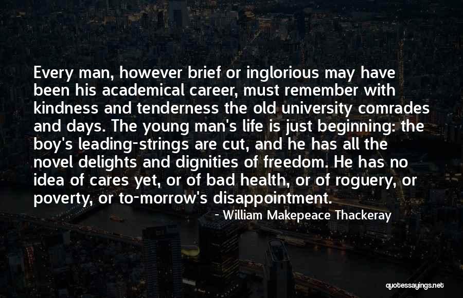 Life Leading Quotes By William Makepeace Thackeray