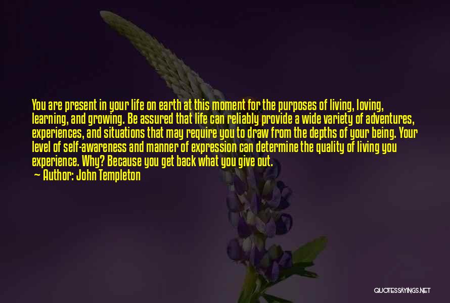 Life Learning Experience Quotes By John Templeton