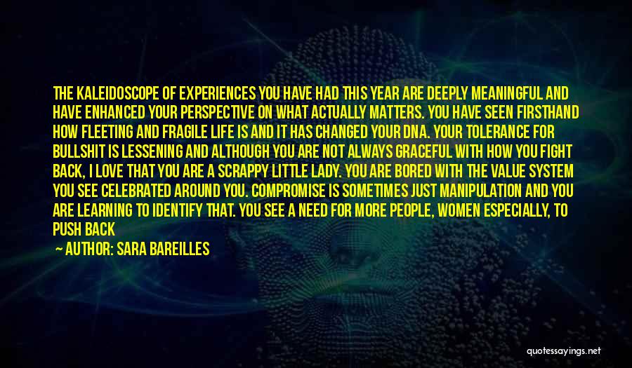 Life Learning Experiences Quotes By Sara Bareilles