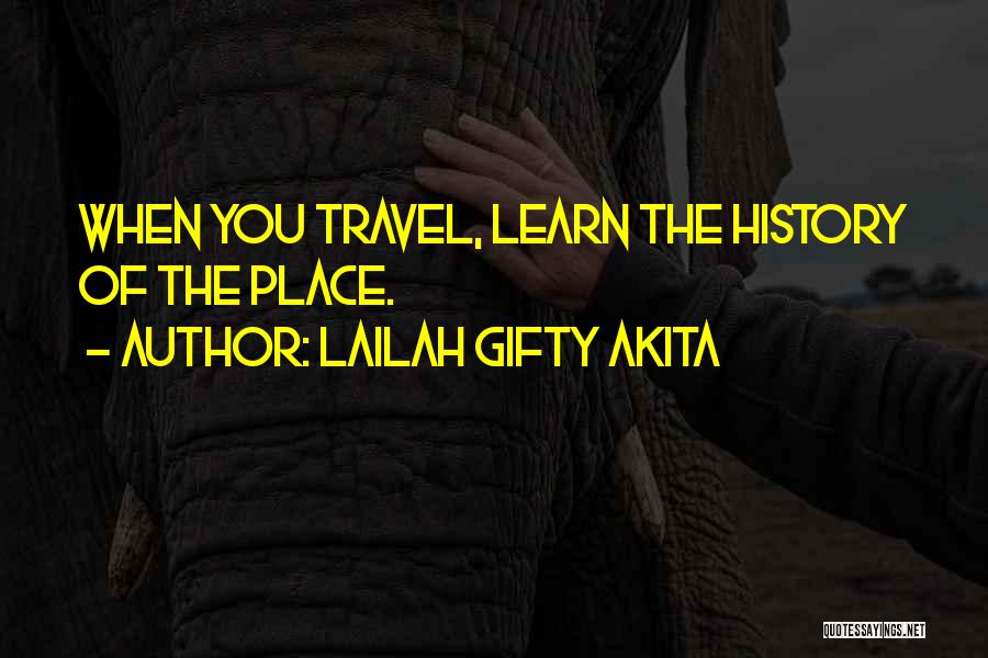 Life Learning Process Quotes By Lailah Gifty Akita