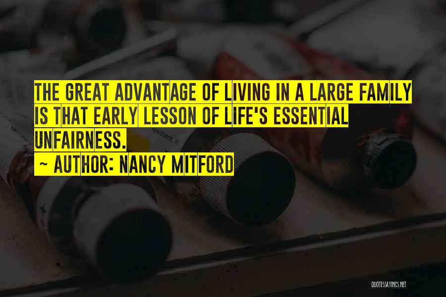 Life Lesson Family Quotes By Nancy Mitford