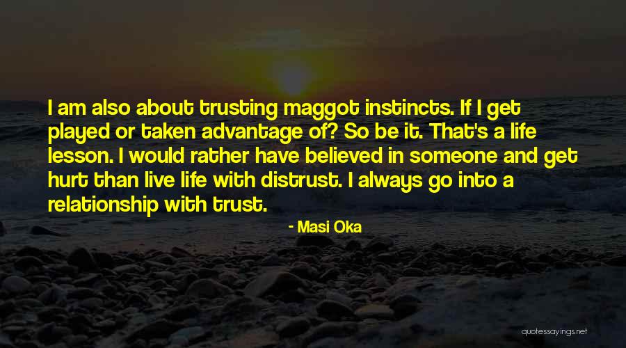 Life Lesson Relationship Quotes By Masi Oka Life Lesson Relationship Quotes By Masi Oka