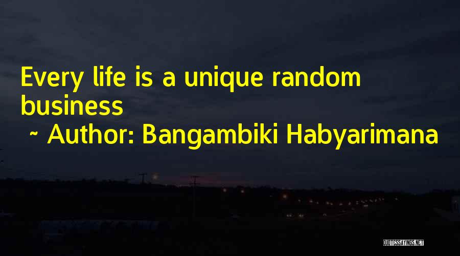 Life Lessons And Experience Quotes By Bangambiki Habyarimana