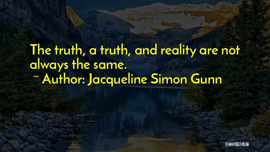 Life Lessons And Experience Quotes By Jacqueline Simon Gunn