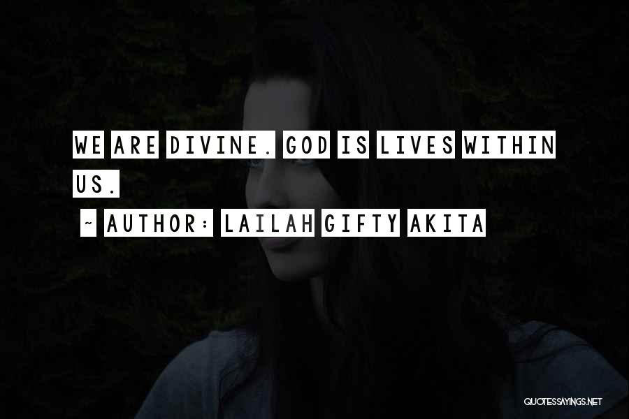 Life Lessons And God Quotes By Lailah Gifty Akita