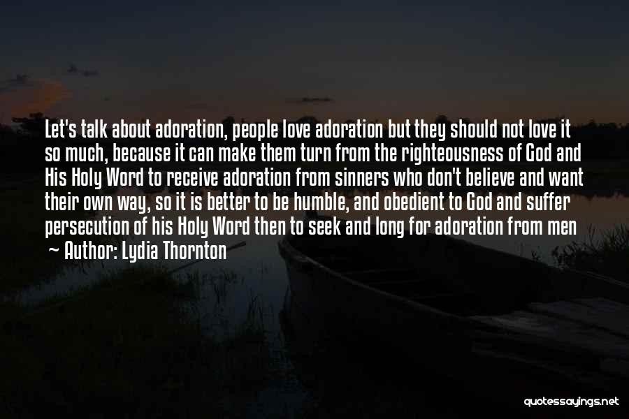 Life Lessons And God Quotes By Lydia Thornton