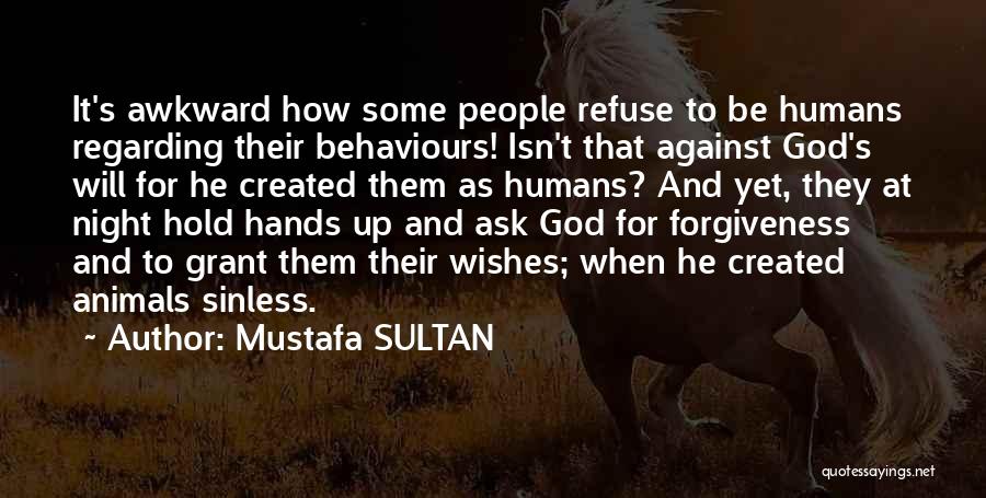 Life Lessons And God Quotes By Mustafa SULTAN