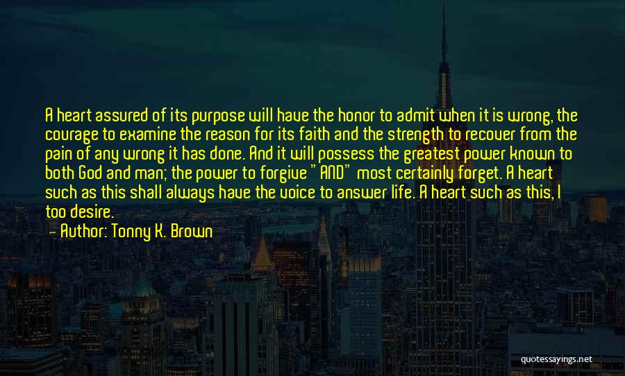 Life Lessons And God Quotes By Tonny K. Brown