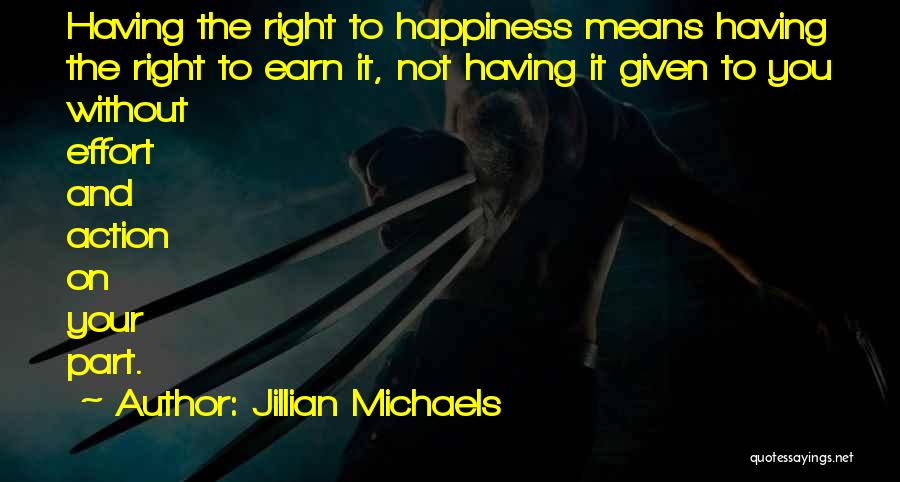 Life Lessons And Happiness Quotes By Jillian Michaels