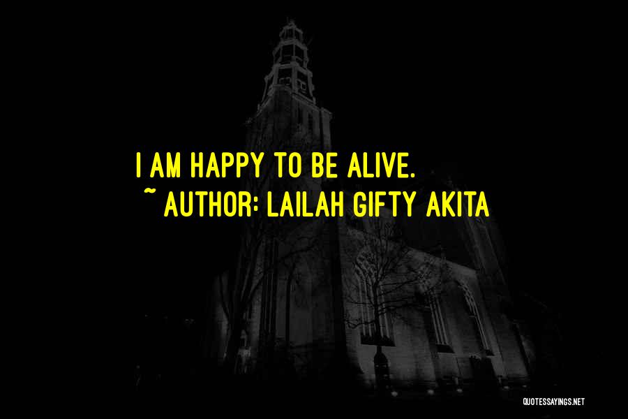 Life Lessons And Happiness Quotes By Lailah Gifty Akita