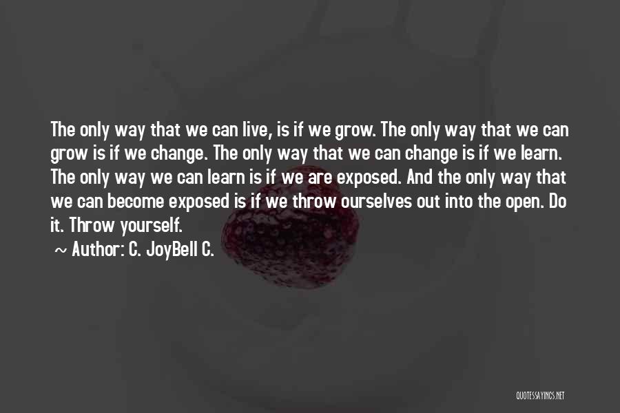 Life Lessons And Inspirational Quotes By C. JoyBell C.