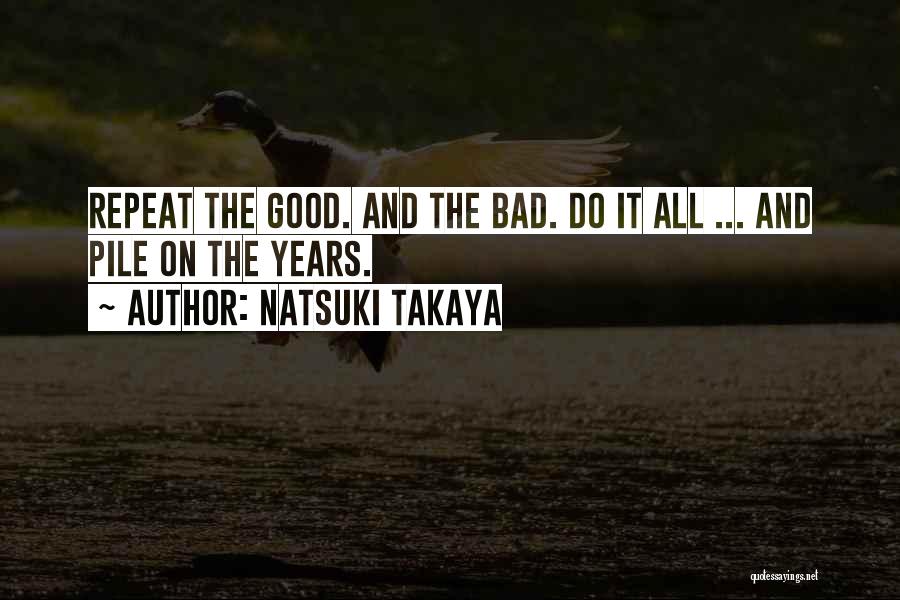 Life Lessons And Inspirational Quotes By Natsuki Takaya