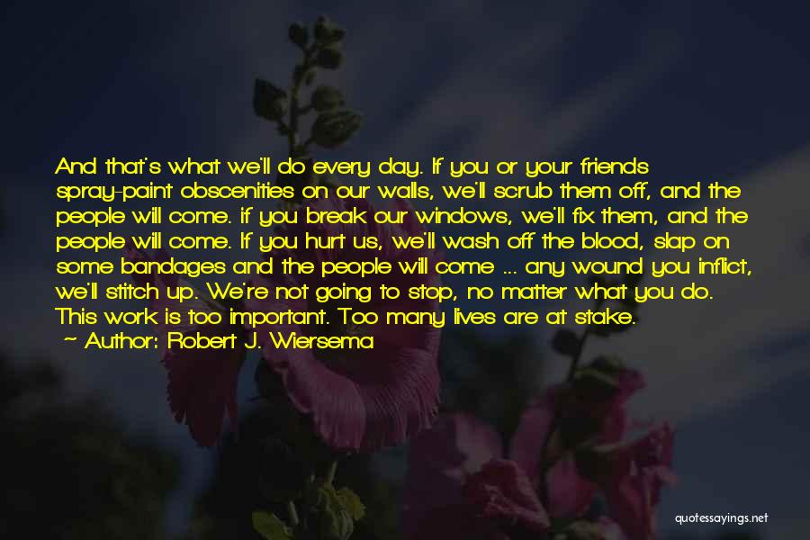 Life Lessons And Inspirational Quotes By Robert J. Wiersema