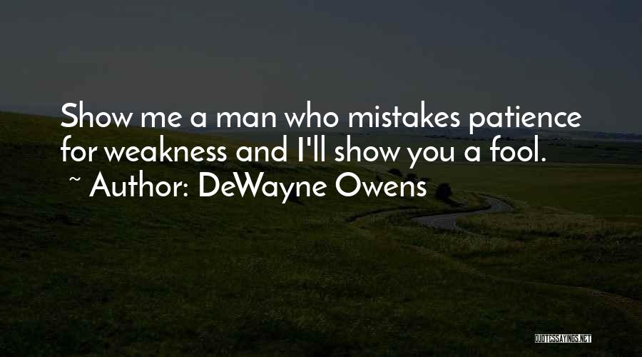 Life Lessons And Mistakes Quotes By DeWayne Owens