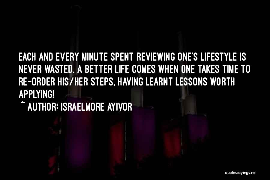 Life Lessons And Mistakes Quotes By Israelmore Ayivor