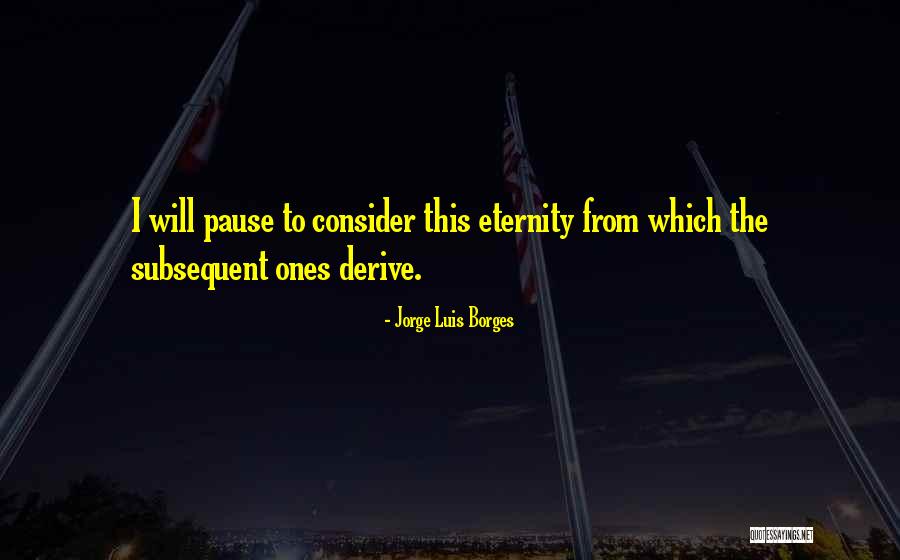 Life Lessons Buddha Quotes By Jorge Luis Borges Life Lessons Buddha Quotes By Jorge Luis Borges