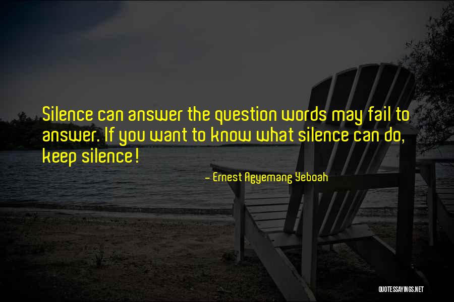 Life-lessons-fact-wisdom Quotes By Ernest Agyemang Yeboah Life-lessons-fact-wisdom Quotes By Ernest Agyemang Yeboah