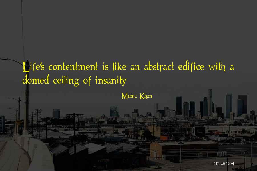 Life-lessons-fact-wisdom Quotes By Munia Khan Life-lessons-fact-wisdom Quotes By Munia Khan