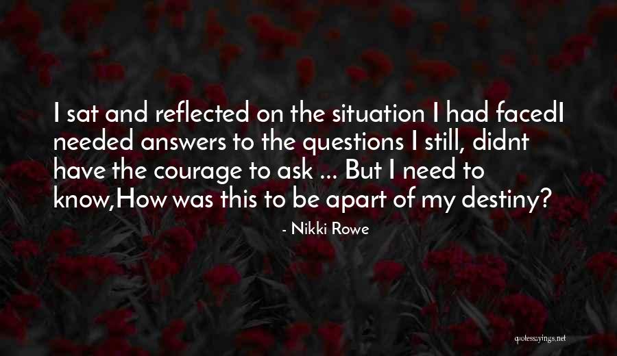 Life-lessons-fact-wisdom Quotes By Nikki Rowe Life-lessons-fact-wisdom Quotes By Nikki Rowe