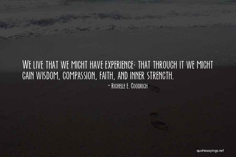 Life-lessons-fact-wisdom Quotes By Richelle E. Goodrich Life-lessons-fact-wisdom Quotes By Richelle E. Goodrich