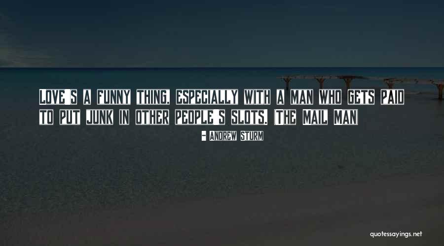 Life Lessons Funny Quotes By Andrew Sturm Life Lessons Funny Quotes By Andrew Sturm