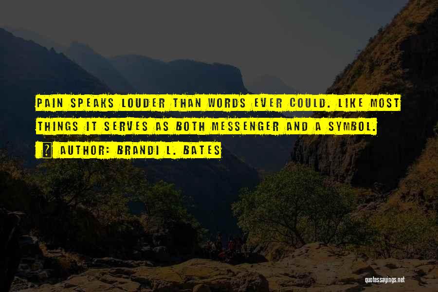 Life Lessons God Quotes By Brandi L. Bates