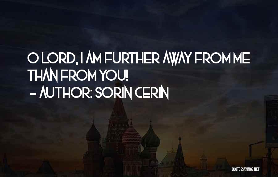 Life Lessons God Quotes By Sorin Cerin