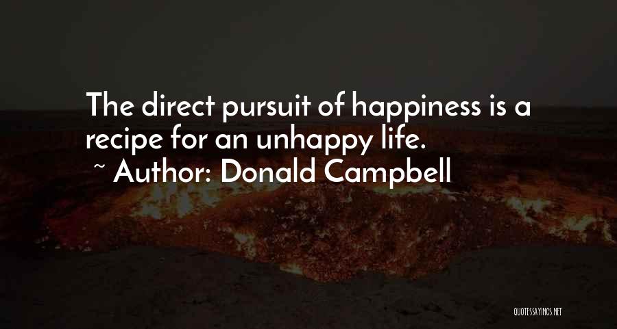 Life Lessons Happiness Quotes By Donald Campbell