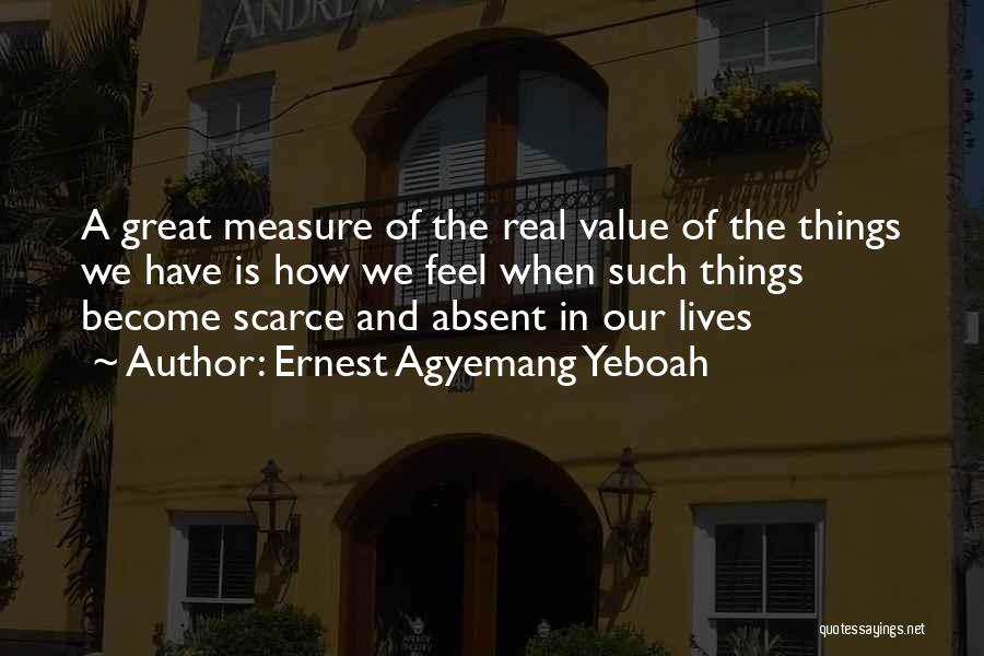 Life Lessons In Love Quotes By Ernest Agyemang Yeboah