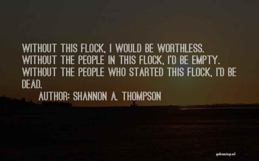 Life Lessons In Love Quotes By Shannon A. Thompson