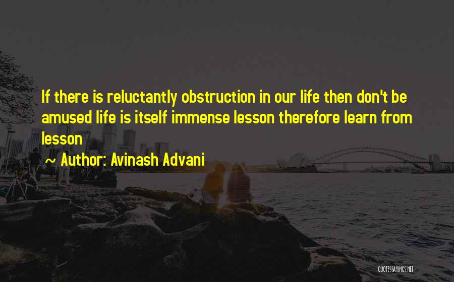 Life Lessons Inspirational Quotes By Avinash Advani