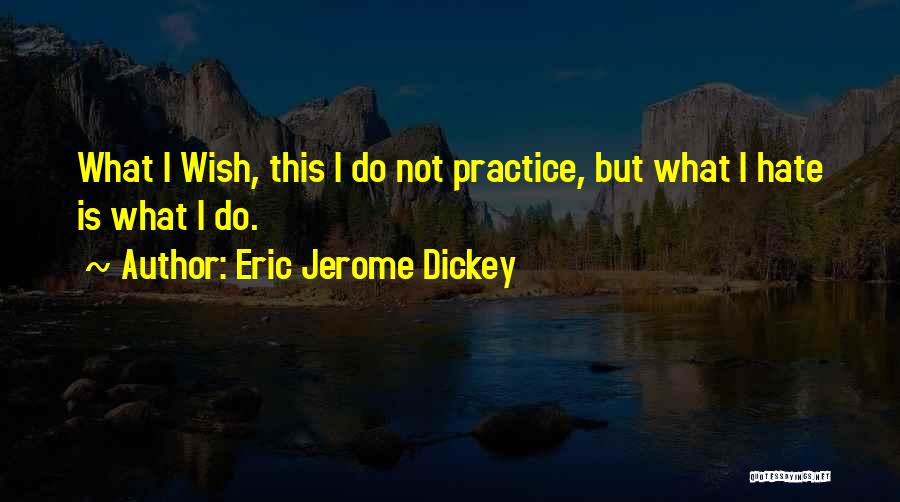 Life Lessons Inspirational Quotes By Eric Jerome Dickey