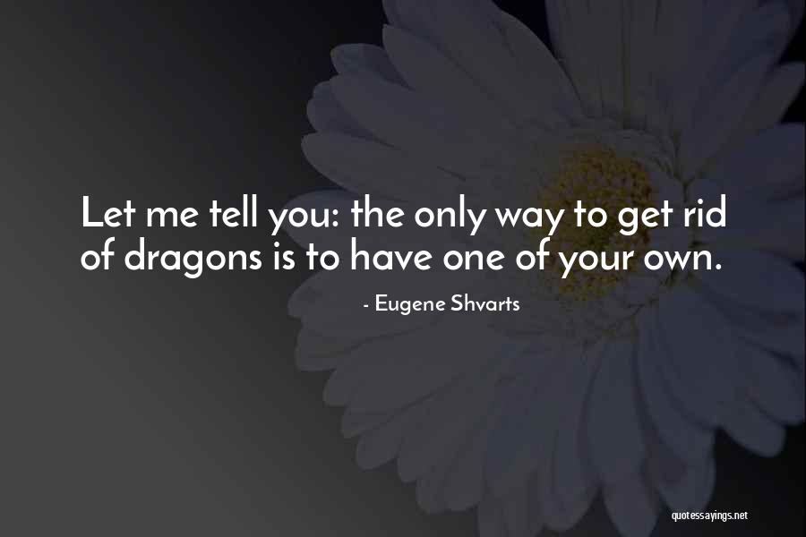 Life Lessons Of Love Quotes By Eugene Shvarts