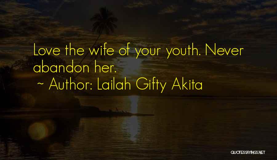 Life Lessons Of Love Quotes By Lailah Gifty Akita