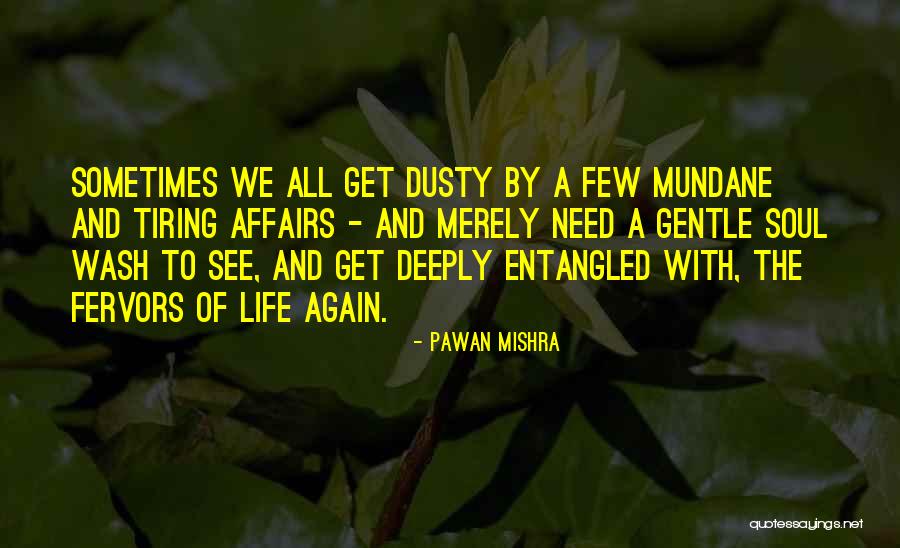 Life Lessons Of Love Quotes By Pawan Mishra