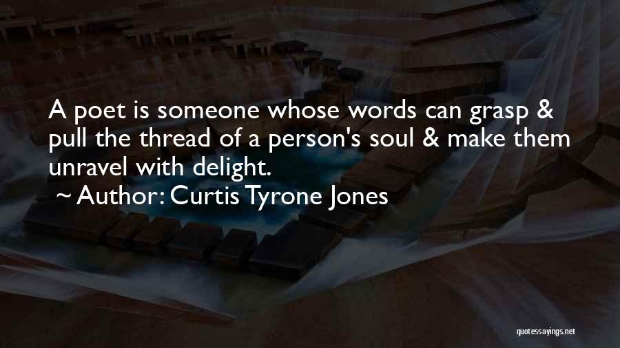 Life Lessons With Love Quotes By Curtis Tyrone Jones
