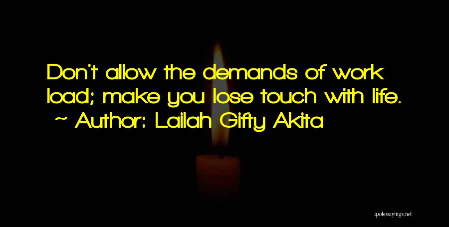Life Lessons With Love Quotes By Lailah Gifty Akita