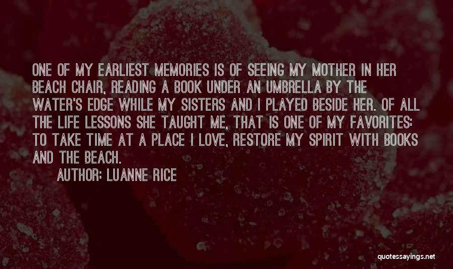 Life Lessons With Love Quotes By Luanne Rice