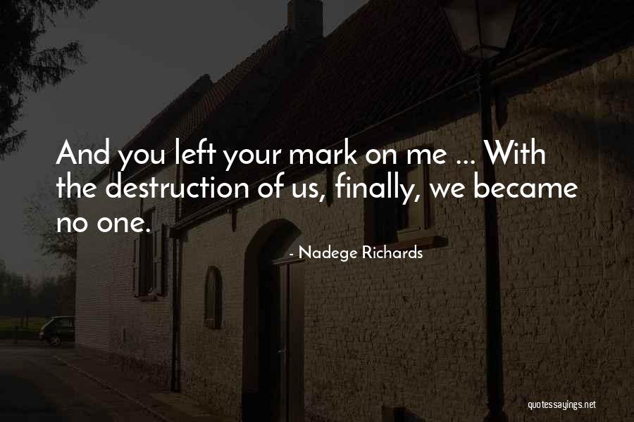 Life Lessons With Love Quotes By Nadege Richards Life Lessons With Love Quotes By Nadege Richards