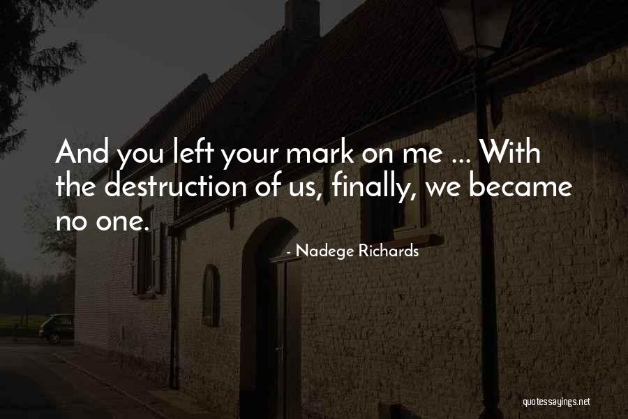 Life Lessons With Love Quotes By Nadege Richards