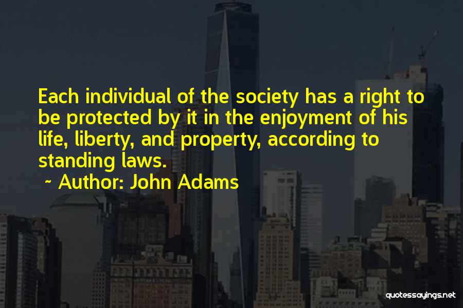 Life Liberty And Property Quotes By John Adams