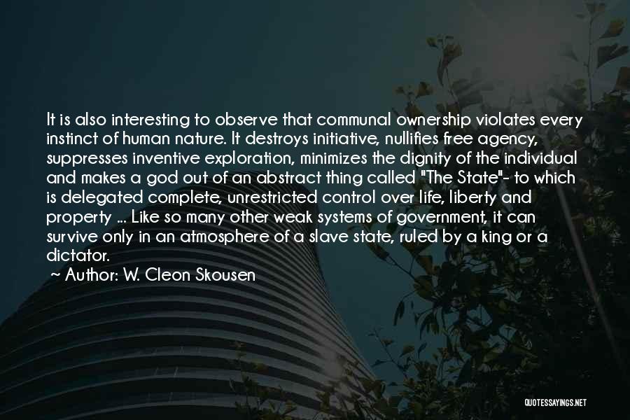 Life Liberty And Property Quotes By W. Cleon Skousen