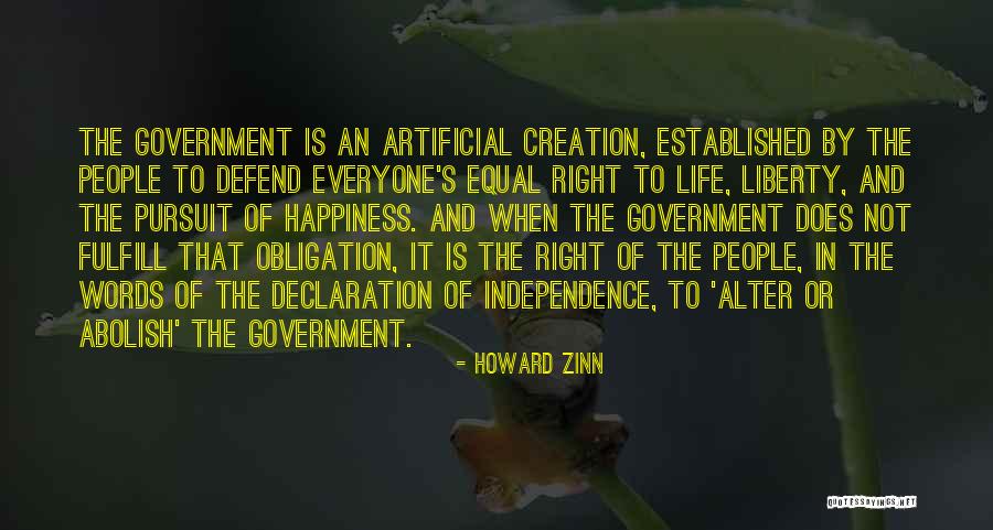 Life Liberty And The Pursuit Of Happiness Quotes By Howard Zinn